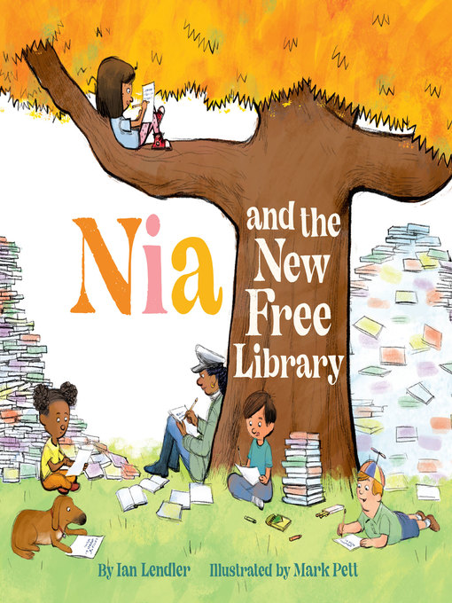 Title details for Nia and the New Free Library by Ian Lendler - Available